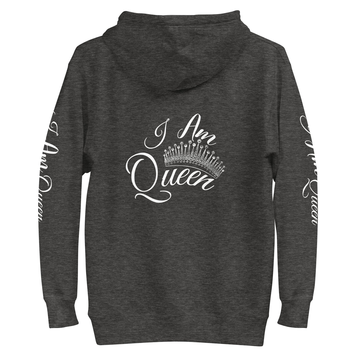 I Am Queen Unisex Hoodie