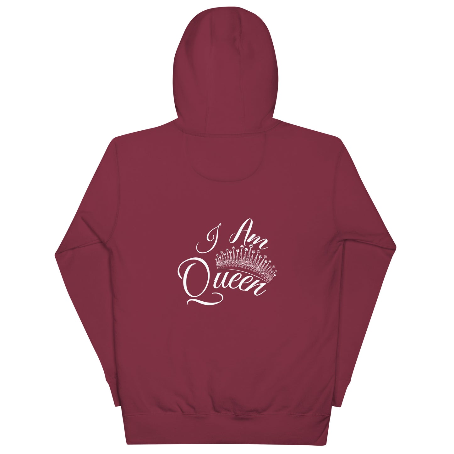I Am Queen Unisex Hoodie
