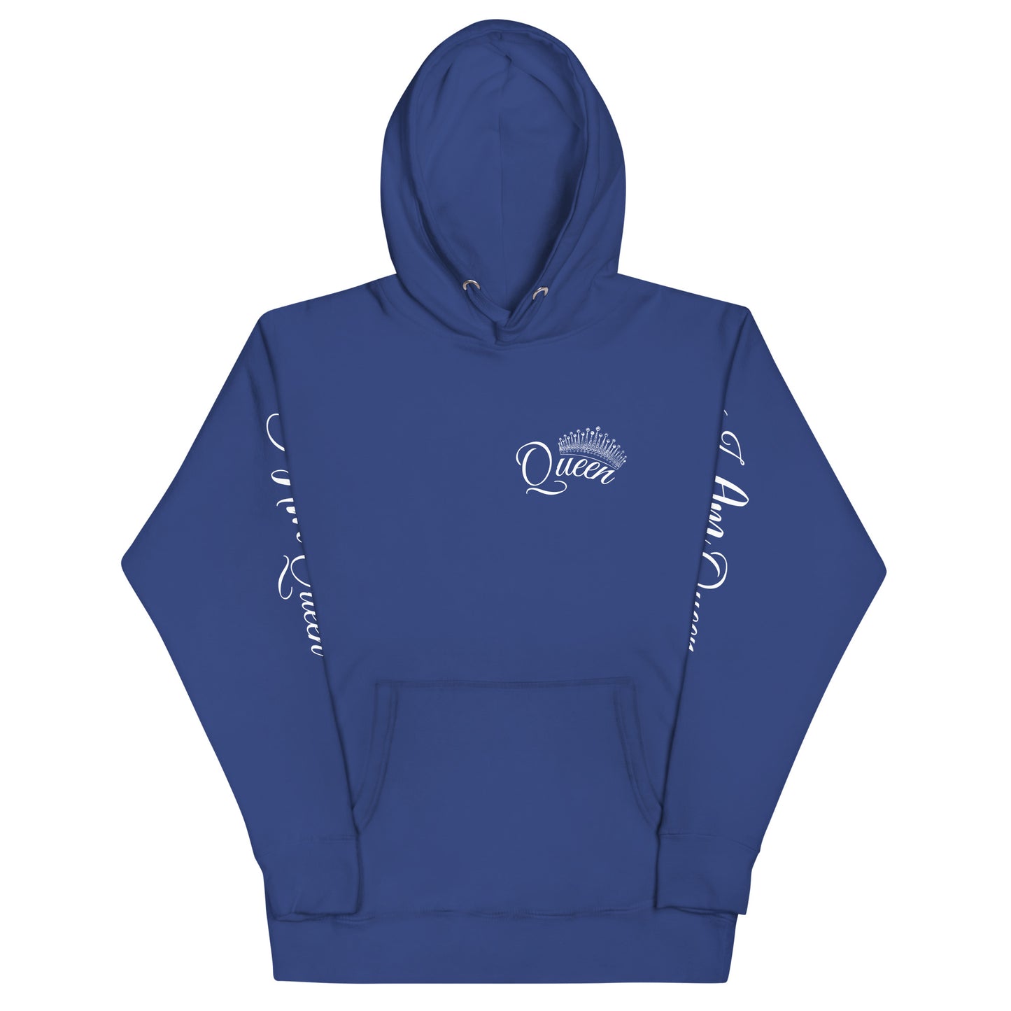I Am Queen Unisex Hoodie