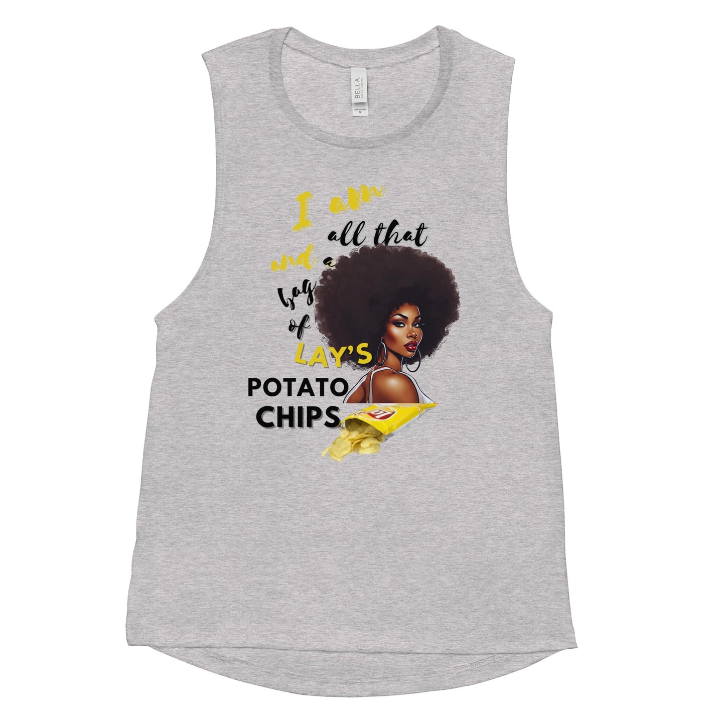 I Am All That Ladies’ Muscle Tank