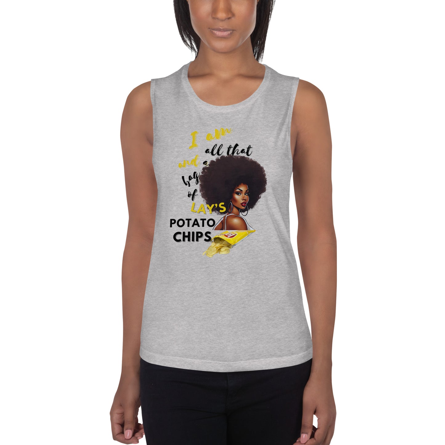 I Am All That Ladies’ Muscle Tank