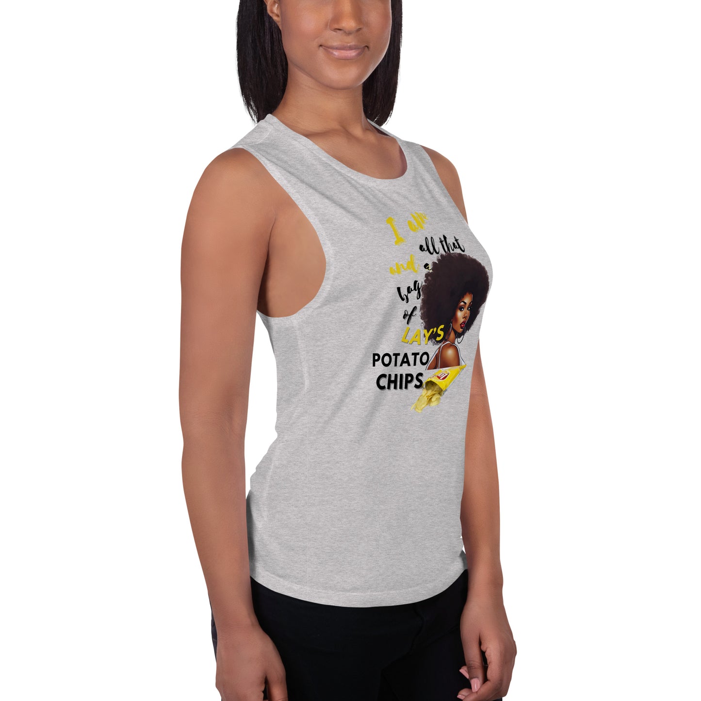 I Am All That Ladies’ Muscle Tank
