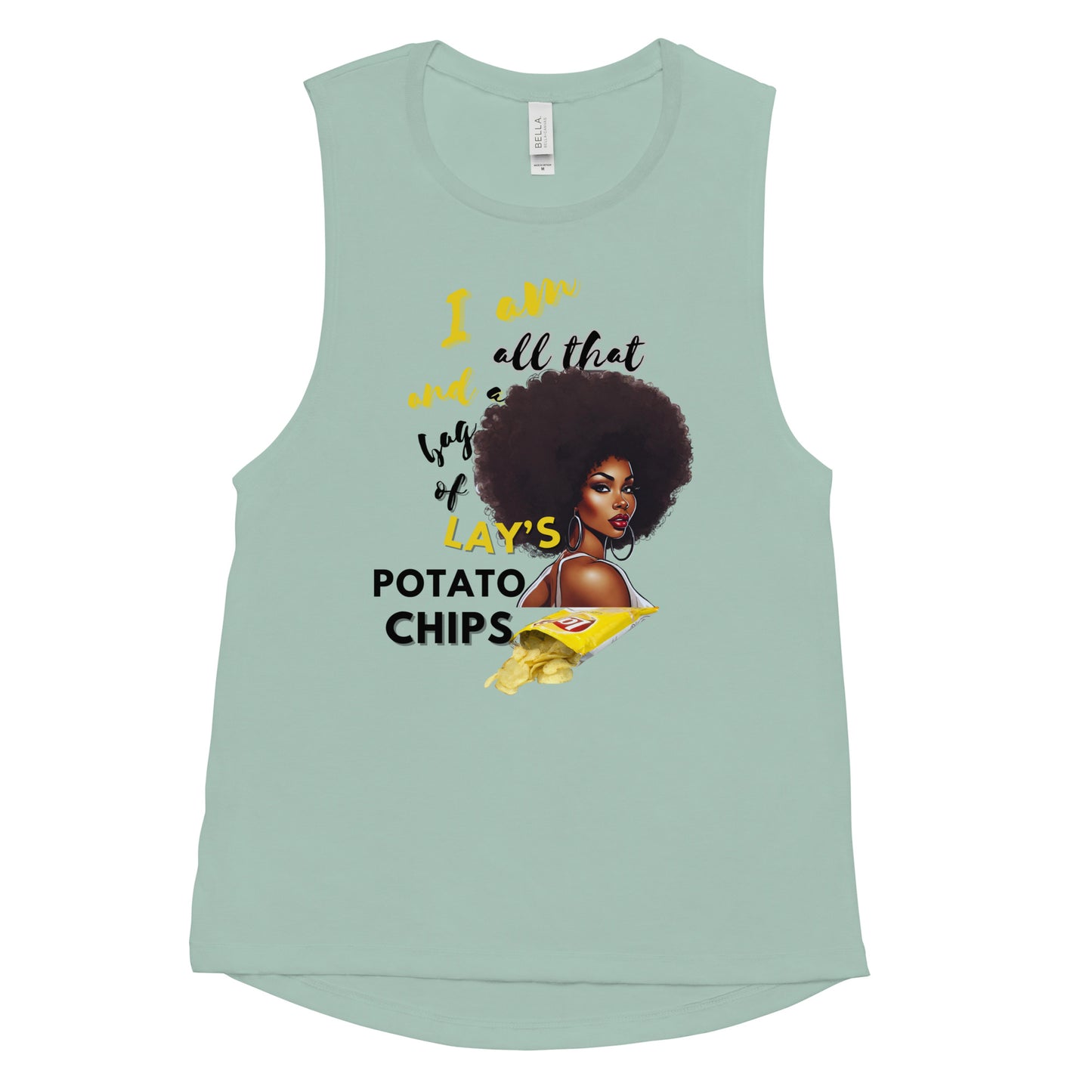 I Am All That Ladies’ Muscle Tank