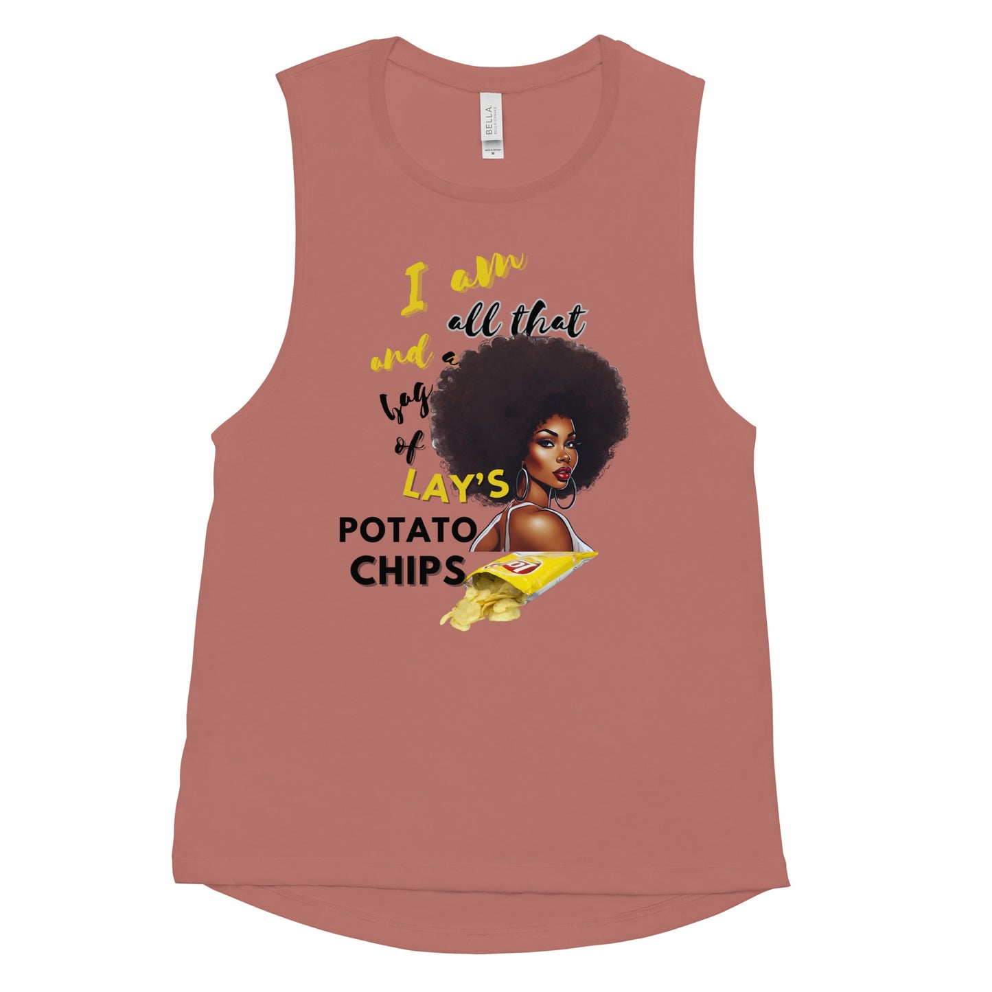 I Am All That Ladies’ Muscle Tank