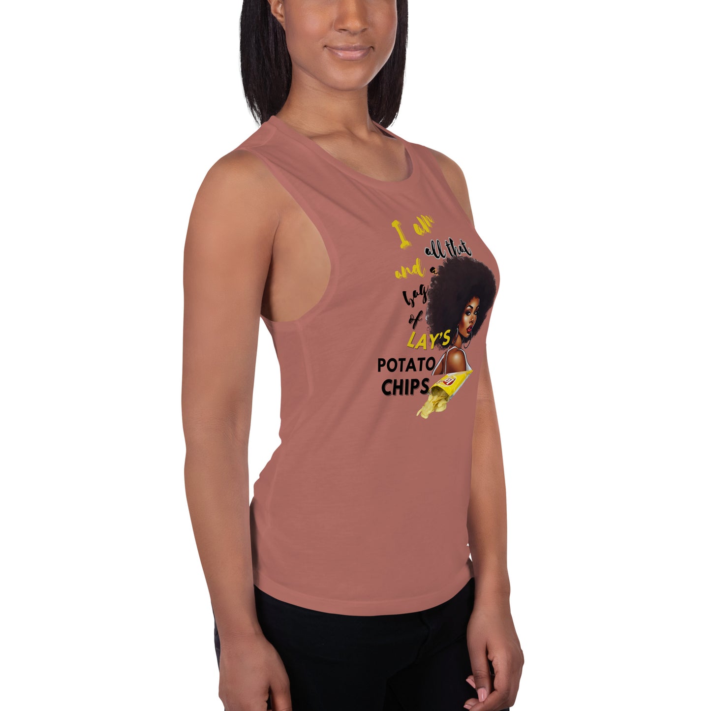 I Am All That Ladies’ Muscle Tank
