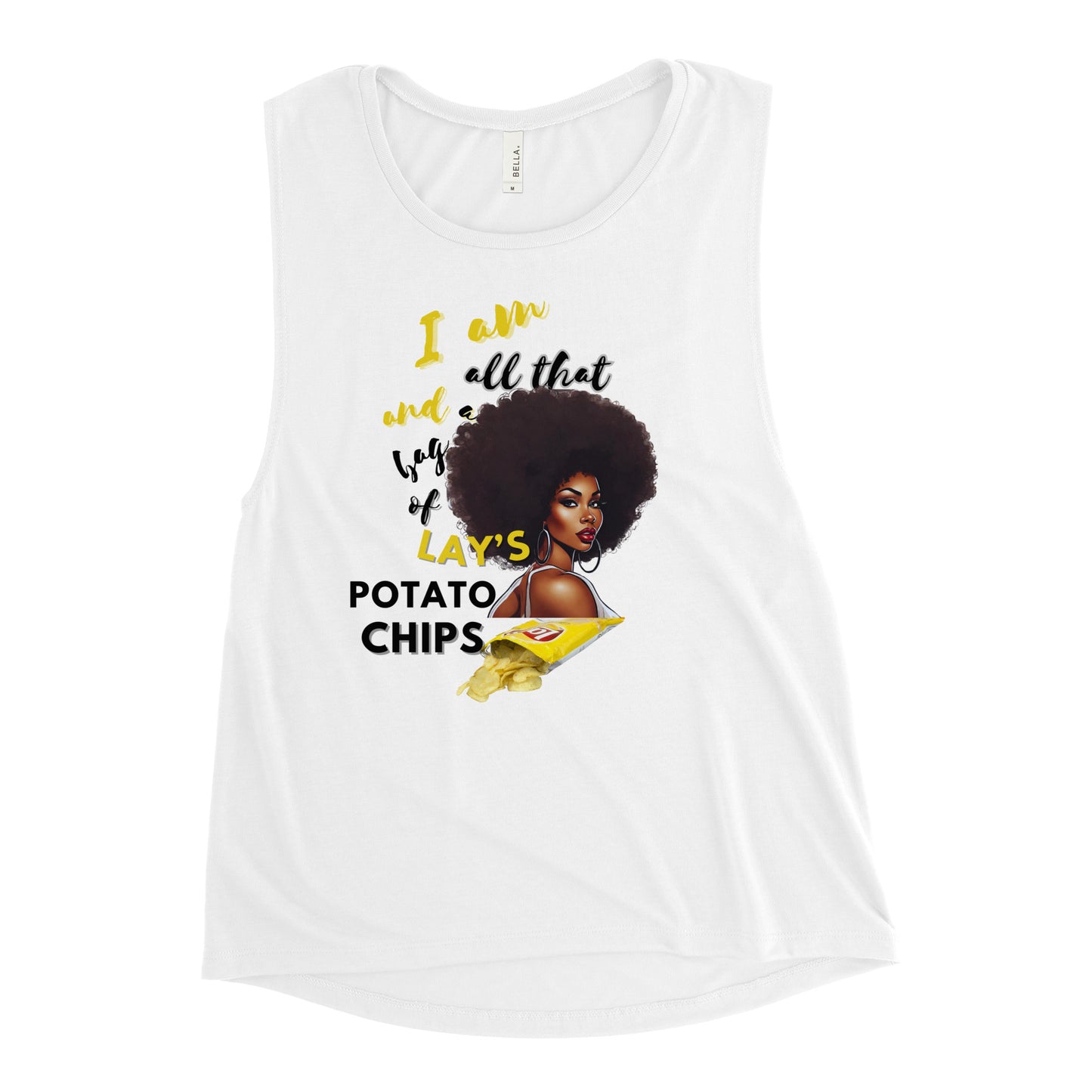 I Am All That Ladies’ Muscle Tank