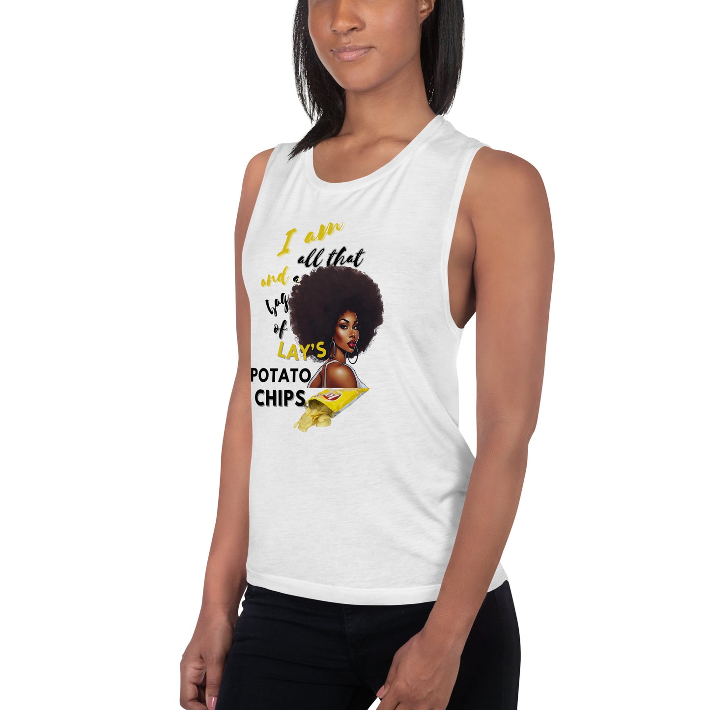 I Am All That Ladies’ Muscle Tank