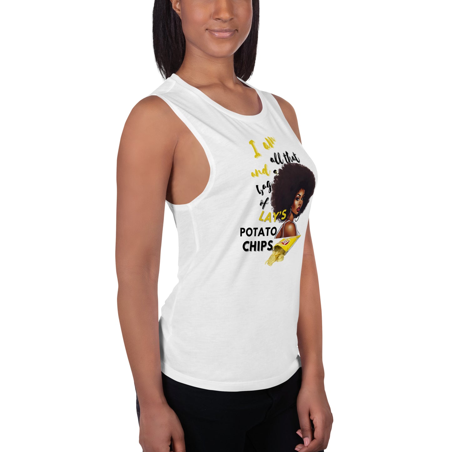 I Am All That Ladies’ Muscle Tank