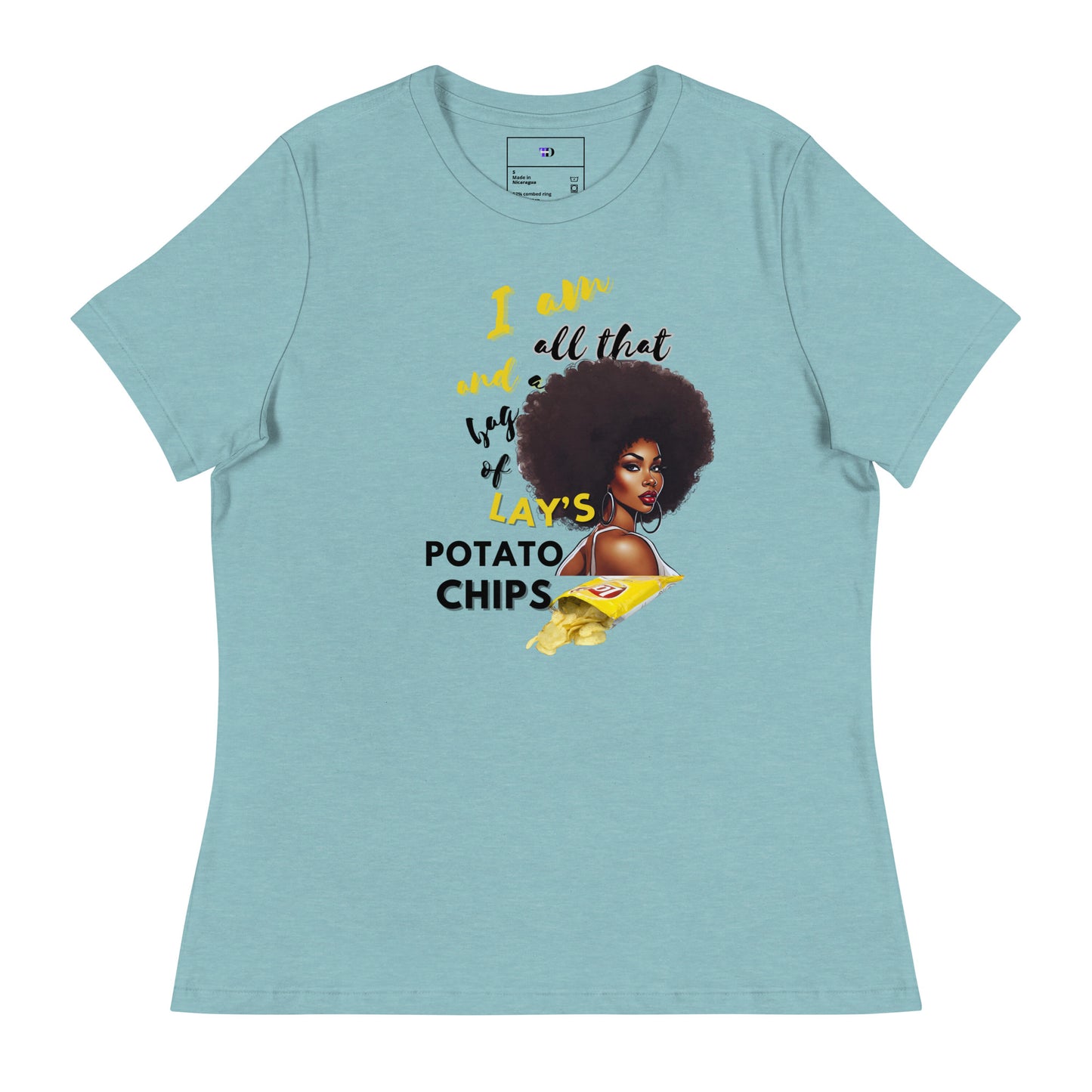 I am All That and A Bag of Lay's Potato Chips Women T-Shirt