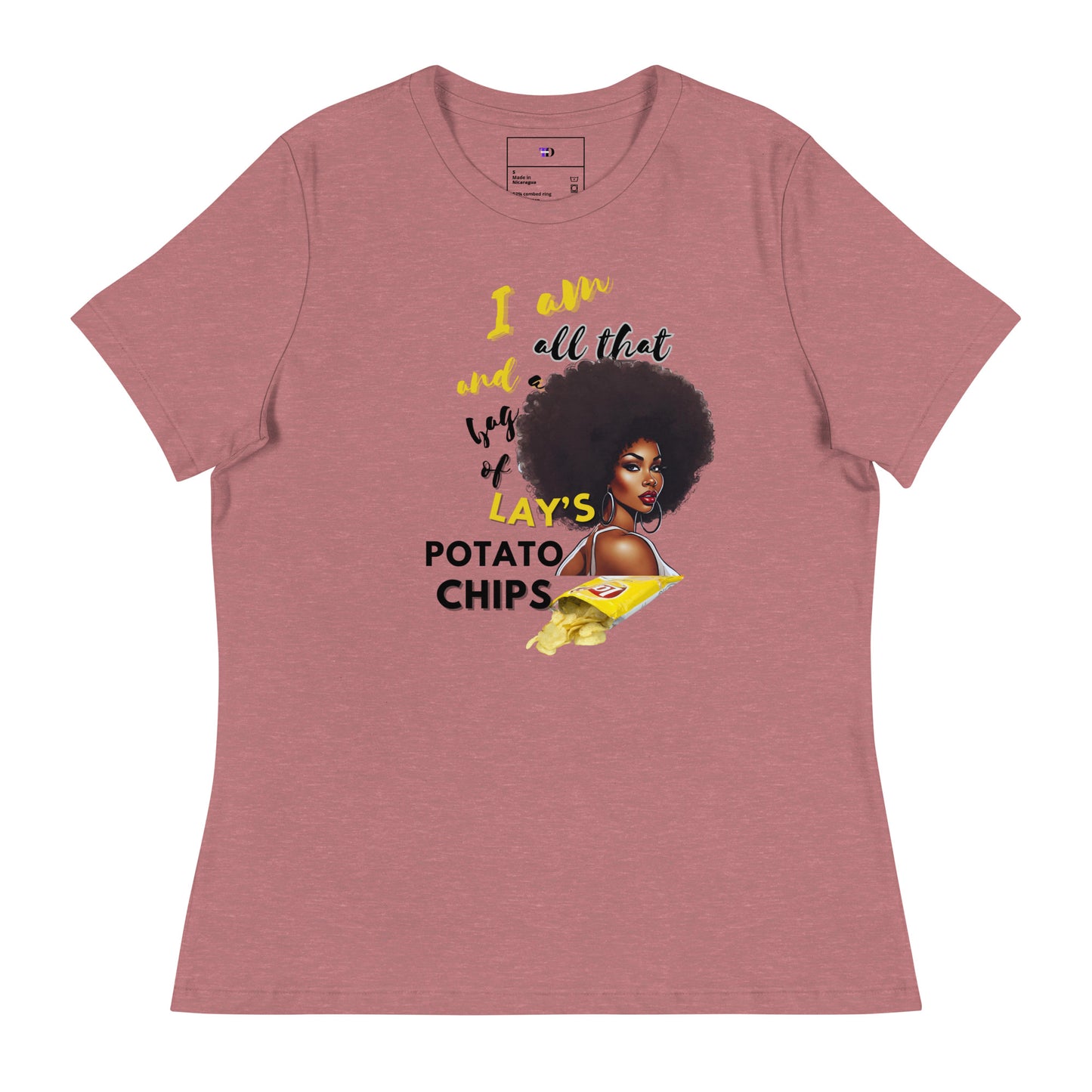 I am All That and A Bag of Lay's Potato Chips Women T-Shirt