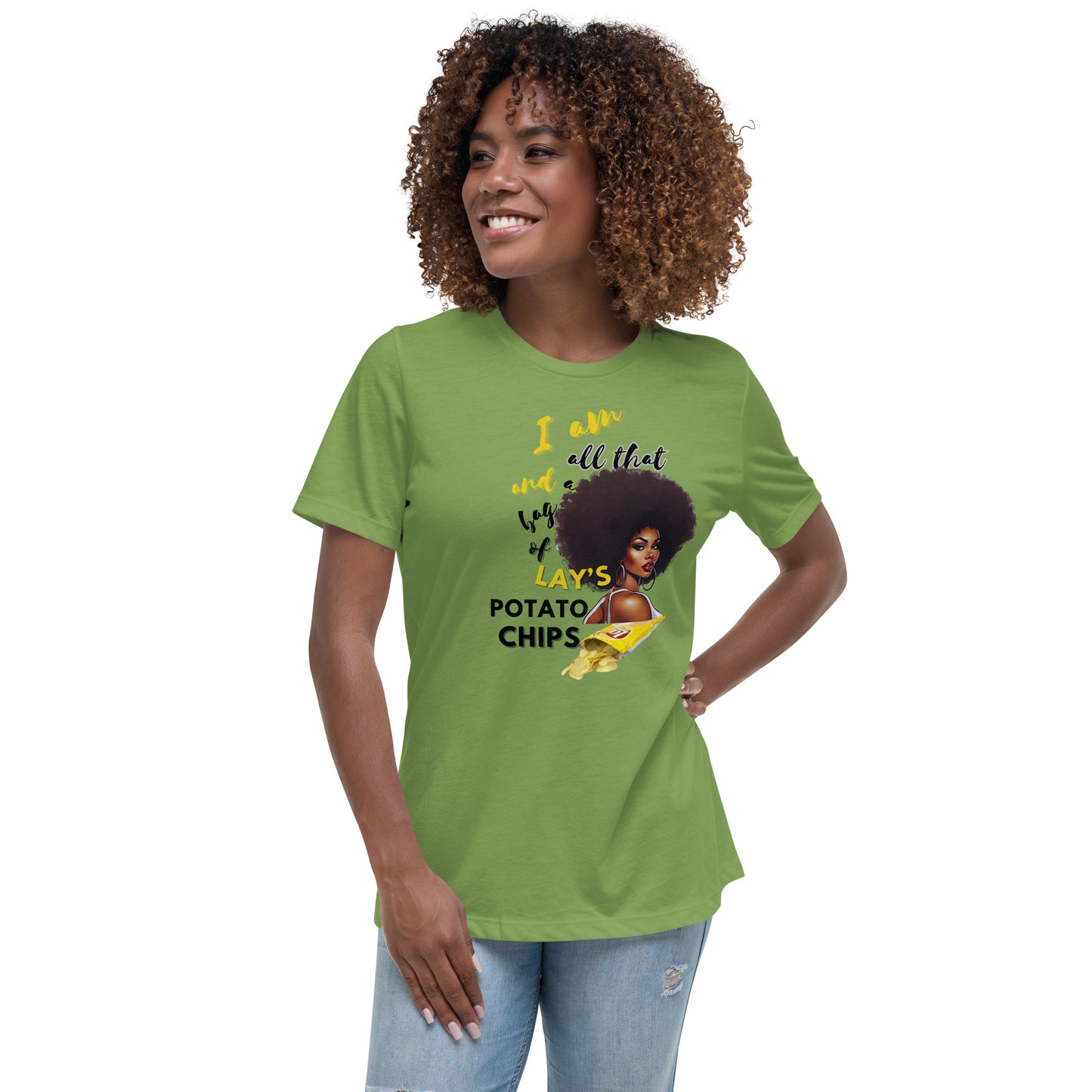 I am All That and A Bag of Lay's Potato Chips Women T-Shirt