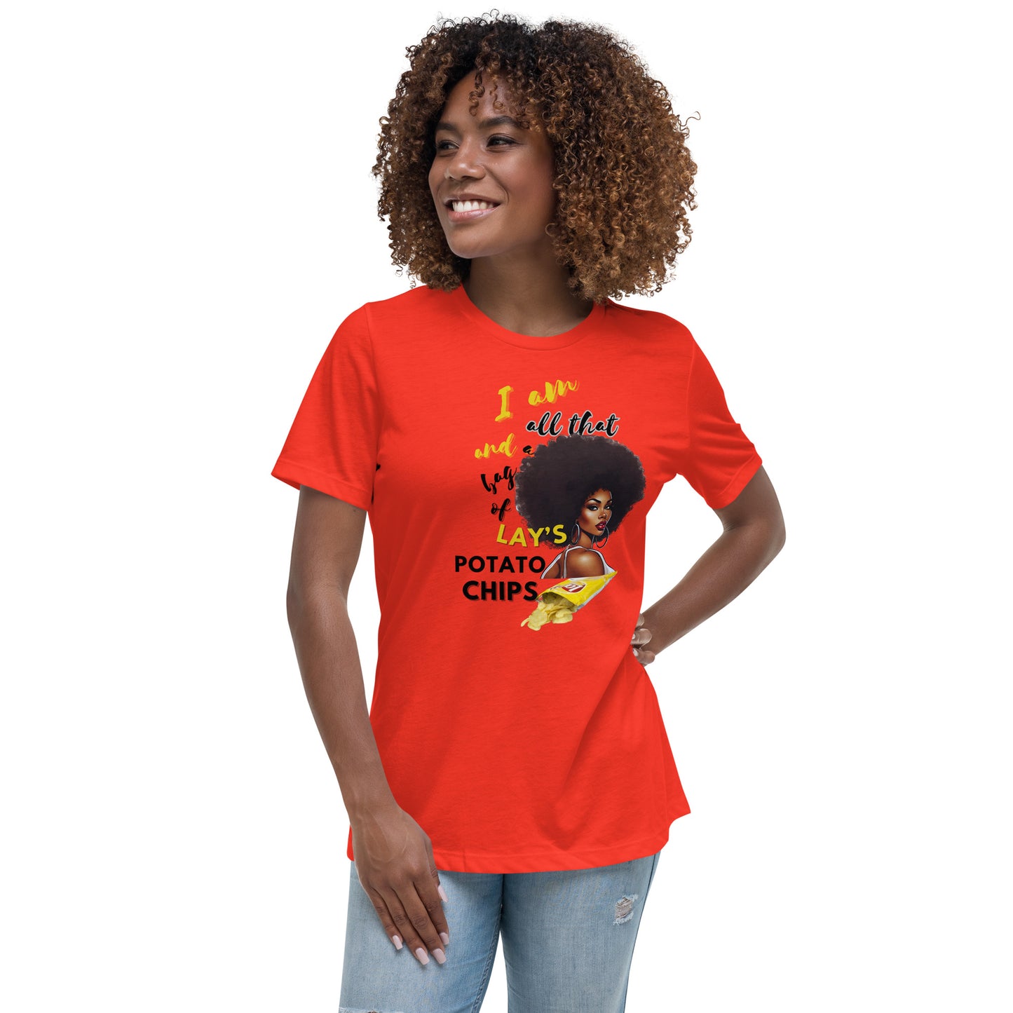 I am All That and A Bag of Lay's Potato Chips Women T-Shirt