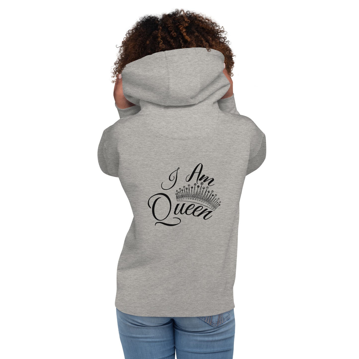 I Am Queen Unisex Hoodie