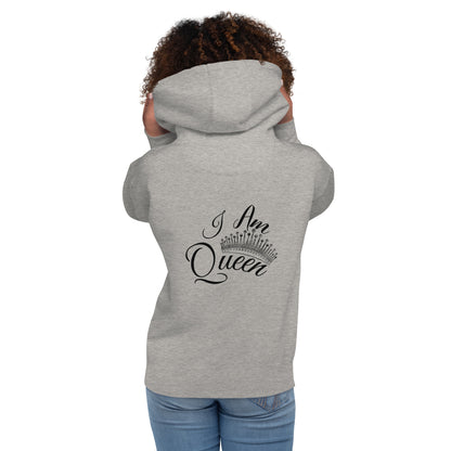 I Am Queen Unisex Hoodie