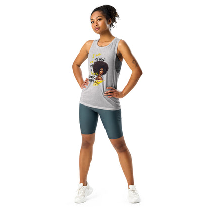 I Am All That Ladies’ Muscle Tank