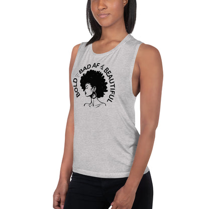 Bold, Bad AF & Beautiful Ladies’ Muscle Tank