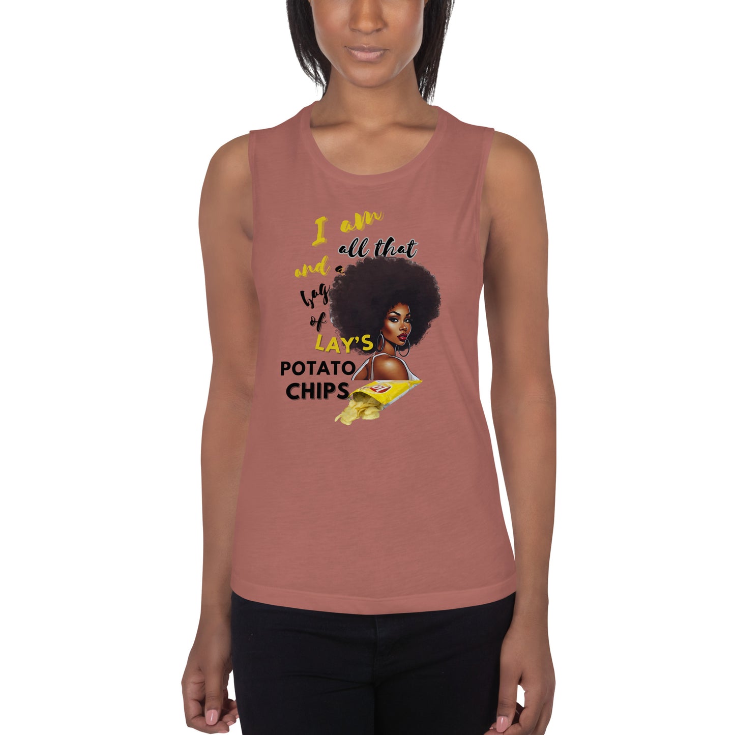 I Am All That Ladies’ Muscle Tank