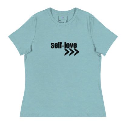 Self-Love Women's Relaxed T-Shirt Front and Back Design