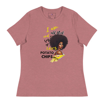 I am All That and A Bag of Lay's Potato Chips Women T-Shirt
