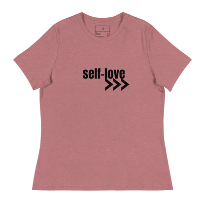 Self-Love Women's Relaxed T-Shirt Front and Back Design