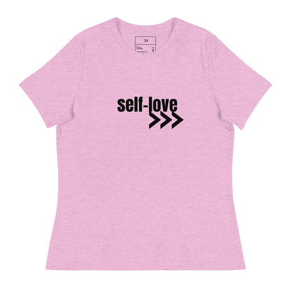 Self-Love Women's Relaxed T-Shirt Front and Back Design