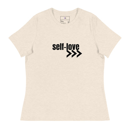 Self-Love Women's Relaxed T-Shirt Front and Back Design